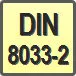 Piktogram - Typ DIN: DIN 8033-2